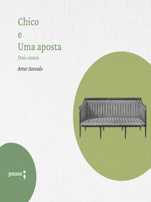 cover image of Chico e Uma aposta--dois contos
